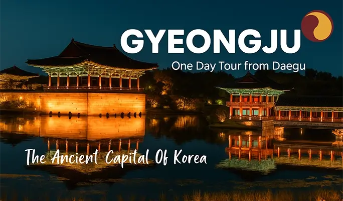 Gyeongju 1 Day Tour from Daegu (Join-in/Private)